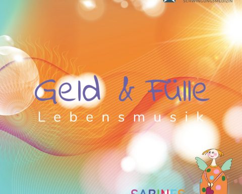 Otto Lichtner Lebensmusik Geld & Fülle Schwingungsmedizin