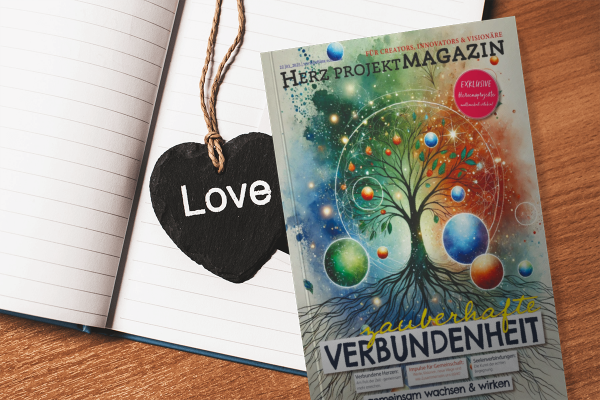 Herz Projekt Magazin Printausgabe kaufen – Zauberhafte Verbundenheit | Spiritualität, Bewusstsein & Inspiration – Bild 3