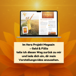 Erinnere dich an dein inneres Licht. Melanie Jochem zeigt im Herz Projekt Magazin, wie du wahre Fülle lebst – mit Herz, Seele & Seelenportrait.