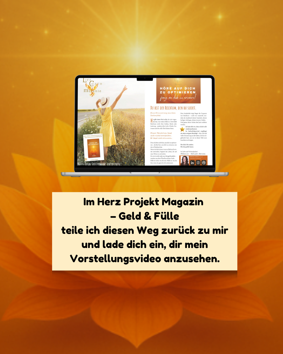 Erinnere dich an dein inneres Licht. Melanie Jochem zeigt im Herz Projekt Magazin, wie du wahre Fülle lebst – mit Herz, Seele & Seelenportrait.