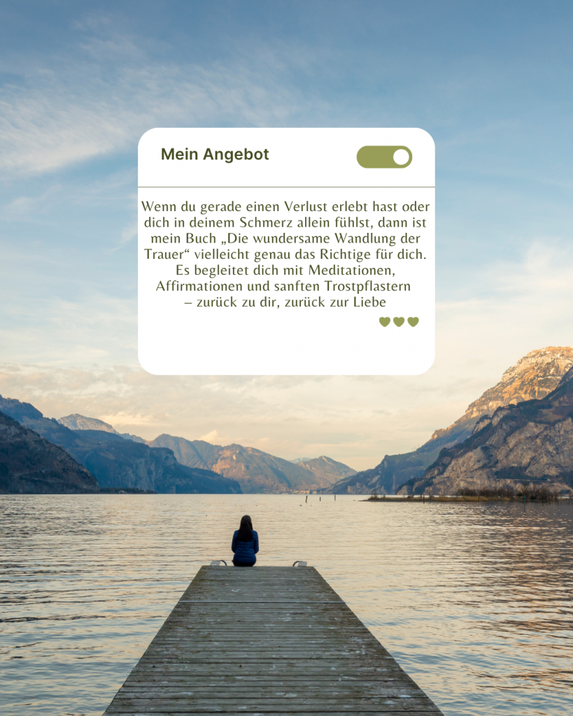 Trauer verwandeln in Liebe, Dankbarkeit & inneren Frieden. Sabine Götz zeigt im Herz Projekt Magazin, wie Heilung zur Fülle führt.