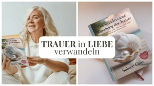 Sabine Götz Autorin Trauerbuch Die wundersame Wandlung der Tauer in der 24. Ausgabe des Herzprojekt Magazins Selbstermächtigung