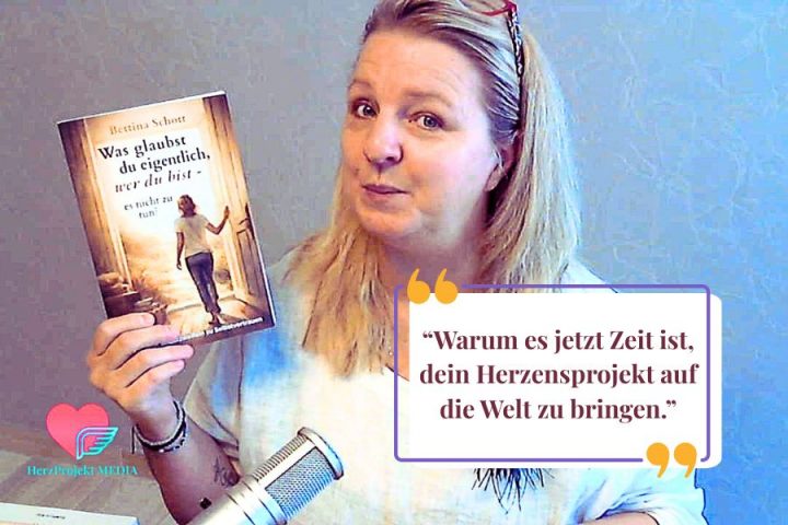Was glaubst du eigentlich, wer du bist - es nicht zu tun? Das neue Buch und Herzprojekt Beitrag von der Autorin Bettina Schott Herausgeberin des Herzprojekt Magazins 25. Ausgabe Seelenkompass