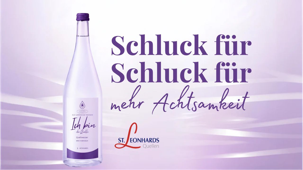 Ich Bin - Quellwasser aus den St. Leonhards Quellen im Allgäu und der Wasserbotschafterin Ursula Maria Lang im Herzprojekt Magazin 27. Ausgabe Berufung LEBEN